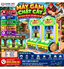 MÁY GAME CHẶT CÂY
